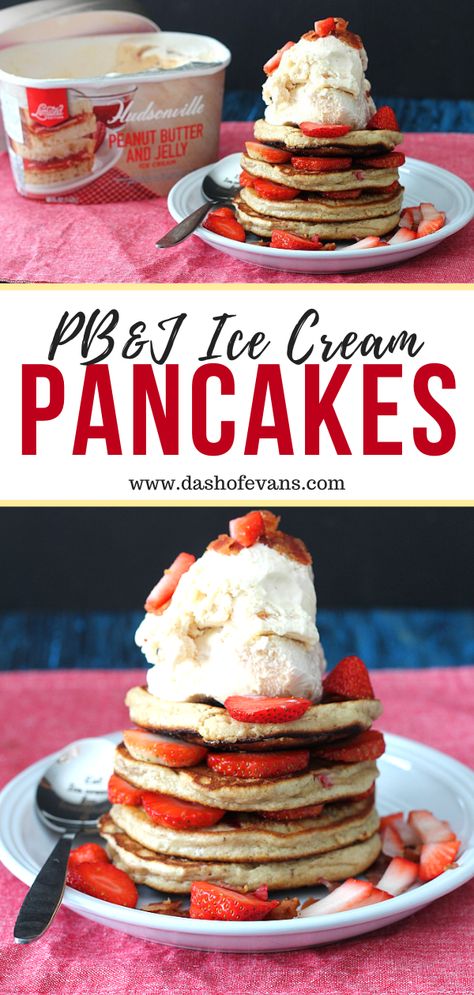 Looking for a fun new pancake recipe? This PB&J Ice Cream Pancake recipe is so fun! Why not have ice cream for breakfast? via @DashOfEvans #HudsonvilleIC #TreatYoSelf Ice Cream Pancakes, Jelly Ice Cream, Fun Pancakes, Cream Pancakes, Toppings Bar, Ice Cream For Breakfast, Best Pancake Recipe, Ice Cream Mix, Christmas Morning Breakfast