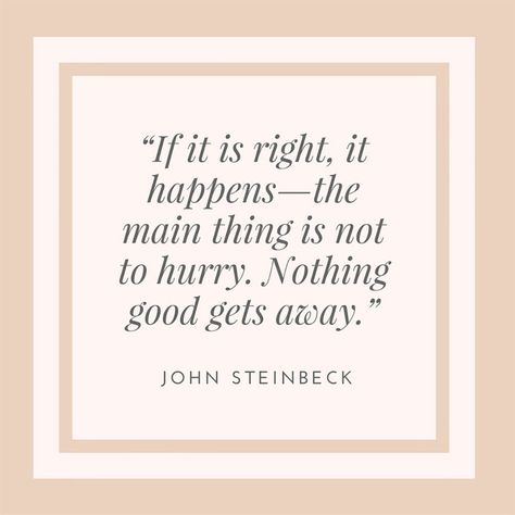 John Steinbeck on Life and Love Right Love Quotes, Quotes For Wedding, John Steinbeck Quotes, Steinbeck Quotes, Rilke Quotes, Kahlil Gibran Quotes, William Shakespeare Quotes, Most Popular Quotes, John Steinbeck