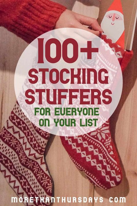 100 Stocking Stuffer Ideas - More Than Thursdays Cheap Stocking Stuffers, Toddler Stocking Stuffers, Stocking Stuffers For Adults, Stocking Stuffers For Teens, Diy Stocking Stuffers, Frugal Christmas, Diy Stockings, Diy Christmas Gifts For Family, Stocking Stuffer Ideas