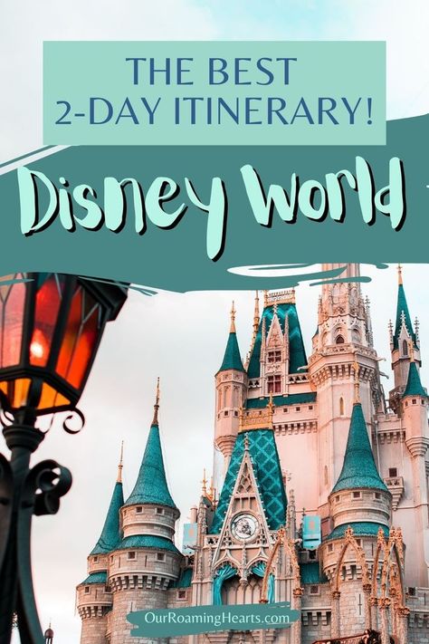 If you have just 2 days at Disney World in Orlando, Florida, then you will want to make the most of your time there. Use this 2 Day Itinerary to plan your trip. #ourroaminghearts #disney #itinerary #orlando #floridavacation | Orlando, Florida | Disney Vacation | Disney Itinerary | Things to do at Disney | Disney Itinerary, Disney World Itinerary, Orlando Florida Disney, Florida Disney, Disney Florida, Disney World Rides, Disney Orlando, Disney Dining Plan, Orlando Vacation