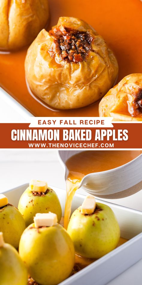 Tender baked apples are stuffed with cinnamon, brown sugar, and chopped nuts, and topped with a sweet citrus syrup. So easy to make! October Foods, Cinnamon Baked Apples, Baking Apples, Apple Cake Recipe Easy, Dessert For Fall, Easy Baked Apples, Novice Chef, Baked Apple Recipes, Apple Recipes Easy