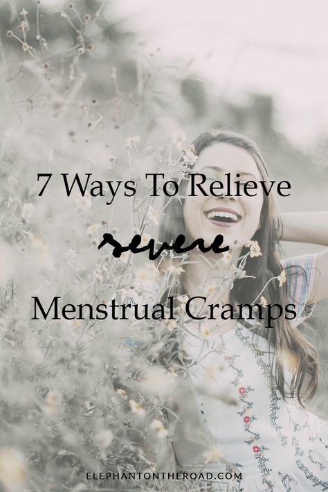 7 Ways To Relieve Severe Menstrual Cramps Immediately – Elephant On The Road Menstrual Cramps Remedies, Period Cramp Remedies, Period Pain Remedies, Cramps Remedies, Severe Menstrual Cramps, Cramp Remedies, Menstrual Cramp Relief, Cramps Relief, Period Cramps