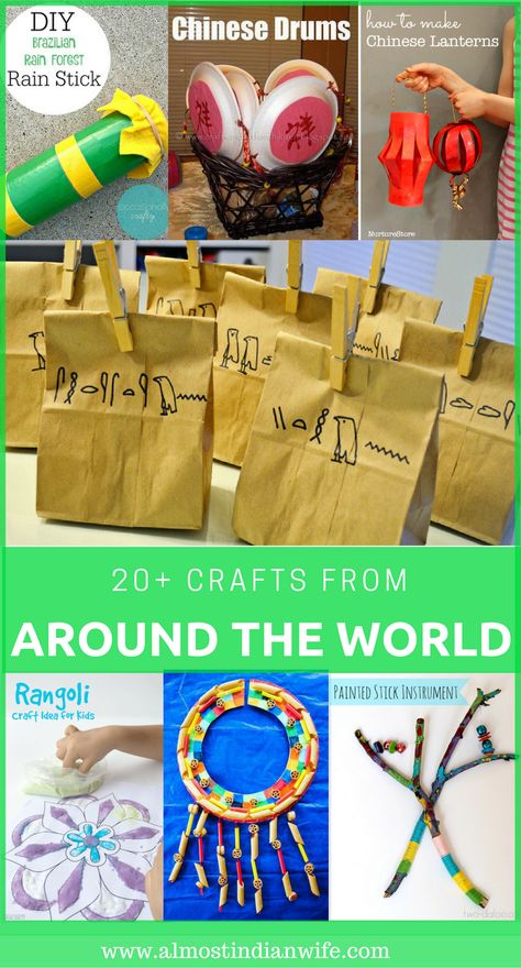 20+ Crafts Around The World — The Almost Indian Wife World Crafts For Kids, Crafts Around The World, Around The World Crafts, Around The World Crafts For Kids, Crafts From Around The World, Multicultural Activities, Multicultural Art, Around The World Theme, Cultural Crafts