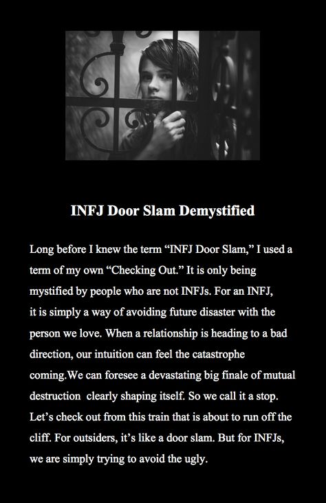 INFJ door slam demystified Infj Door Slam Explained, Infj Door Slam Funny, Infj Betrayal, Infj Door Slam, Psychology Memes, Infj Psychology, Intj And Infj, Infj Type, Door Slam