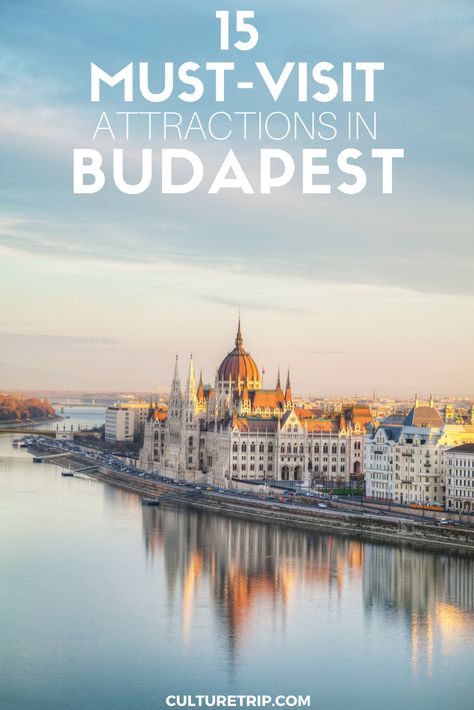 15 Must-Visit Attractions in Budapest|Pinterest: @theculturetrip Budapest Itinerary, Budapest Travel Guide, Things To Do In Budapest, To Do In Budapest, Visit Budapest, Thermal Baths, Hungary Travel, Budapest Travel, Travel Inspiration Destinations