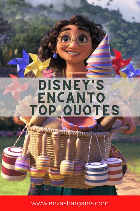 Disney’s Encanto Top Quotes – A list of all our favorite lines! Quotes From Encanto, Encanto Movie Quotes, Encanto Quotes Disney, Encanto Classroom Theme, Encanto Classroom, Disney Birthday Quotes, Disney Motto, Encanto Quotes, Disney Family Quotes