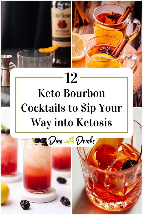 Collage of 4 keto bourbon cocktails. Burbon Drinks, Low Calorie Mixed Drinks, Whiskey Mixed Drinks, Bourbon Drinks Recipes, Whiskey Sour Recipe, Bourbon Cocktail Recipe, Bourbon Recipes, Brandy Cocktails, Low Carb Cocktails