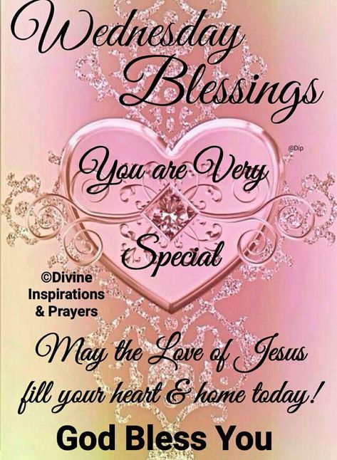 Divine Inspiration And Prayers, Wednesday Morning Greetings, Wednesday Prayer, Wednesday Morning Quotes, Week Blessings, Wednesday Greetings, Thursday Greetings, Wednesday Blessings, Winter Greetings