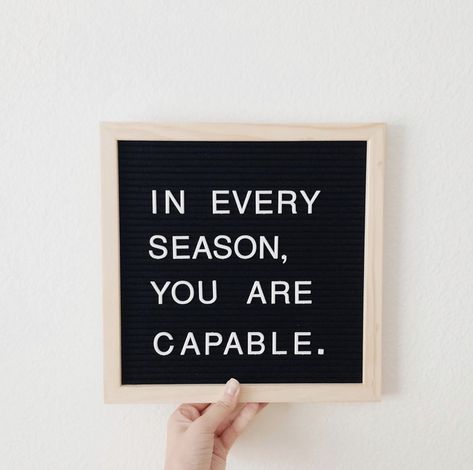 Words of wisdom on this Wednesday for you. . // I know I have posted this before, but I know I needed this reminder today and you may too. . This is such a busy season for a lot of teachers, and at times it can feel overwhelming and stressful, but remember  YOU are capable in every season, YOU are making a difference, and YOU are strong, Keep shining your light friends. . (Quote from @joannagaines) Busy Season Quotes, Friends Quote, Season Quotes, Keep Shining, Shine Your Light, You Are Strong, Making A Difference, Good Friends, Letter Board