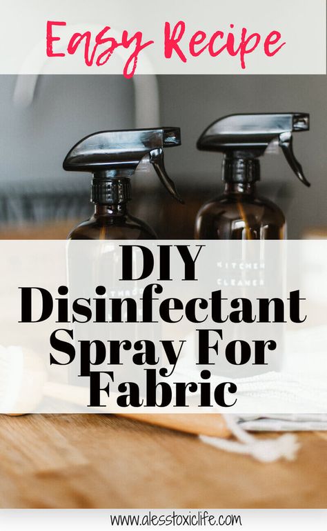 Homemade Fabric Spray, Homemade Disinfectant Spray, Fabric Refresher, Natural Disinfectant, Essential Oils For Pain, Essential Oil Spray, Disinfectant Spray, Diy Sprays, Fabric Spray