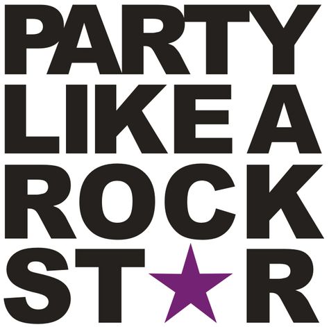 . Rock Star Quotes, I Party Like A Rockstar, Rock Star Aesthetic, Congrats Quotes, Party Like A Rockstar, Rock Star Theme, Rockstar Party, Rock Star Birthday, Happy Memes