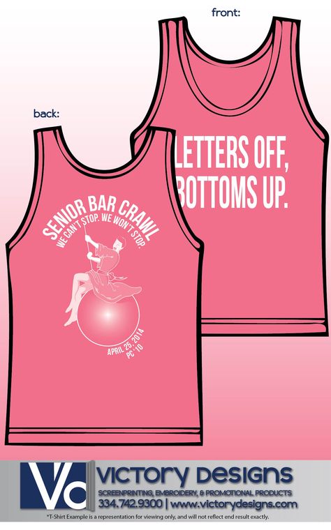 Senior Bar Crawl Tank College Bar Crawl Shirts, Senior Bar Crawl Shirts Sorority, Senior Bar Crawl Shirts, Sorority Senior Shirts, Senior Bar Crawl, Bar Crawl Shirts, Funny Senior Pictures, Christian High School, College Senior Pictures