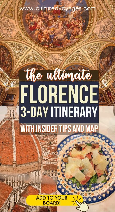 3 days florence itinerary pinterest pin cover, the ceiling frescoes, the side view of the Brunelleschi's dome, and a blue plate with a salad 3 Days In Florence, Florence Guide, Day Trips From Florence, One Day In Florence, Florence Bucket List, Florence Itinerary, Florence Travel Guide, Italy Guide, Planning Trip