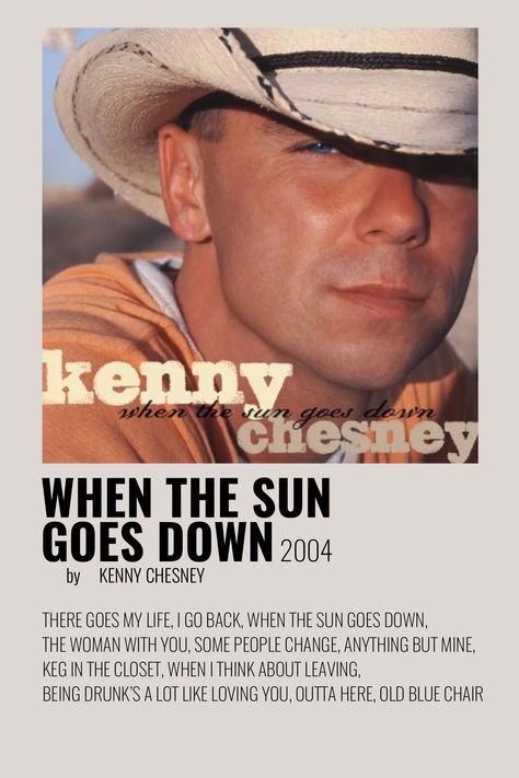 Kenny Chesney Album Cover, Kenny Chesney Wallpaper, Country Music Album Covers Aesthetic, Country Music Poster Design, Country Music Album Covers, Lyric Backgrounds, Country Music Aesthetic, Country Music Poster, Country Lyrics Quotes