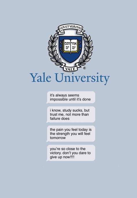 Ivy League Quotes, Yale Quotes, Ivy League Aesthetic Wallpaper, Yale University Wallpaper, Yale University Aesthetic Wallpaper, Yale Motivation, Yale Wallpaper, Academic Motivation Wallpaper, Yale University Aesthetic