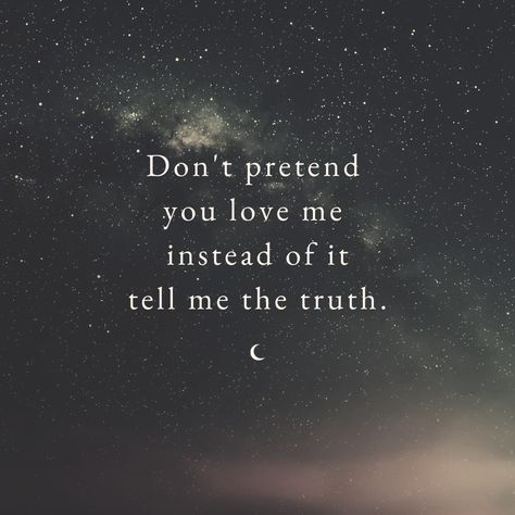 Love touching quotes:- don't pretend, do you love me. Don't Pretend To Love Me Quotes, I Dont Feel Like You Love Me, You Didn't Love Me, You Don't Love Me Quotes, Don't Say You Love Me, You Don’t Love Me, Poetry On Love, Tell Me The Truth, Nobody Loves Me