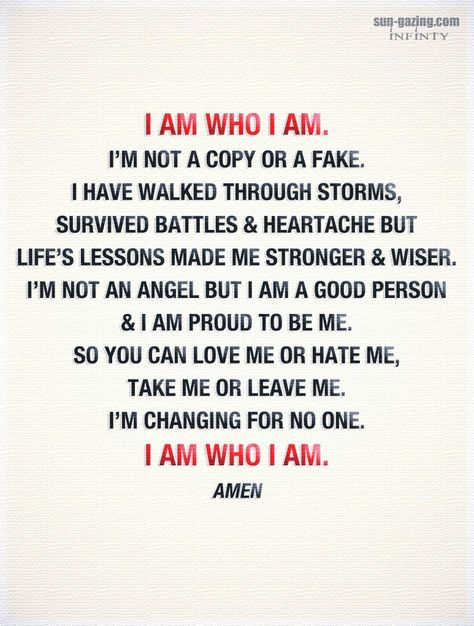 I Am A Good Person, Proud To Be Me, Emotional Reaction, I Am Quotes, Fake Quotes, Hard Quotes, Warrior Quotes, Special Quotes, Life Lesson Quotes