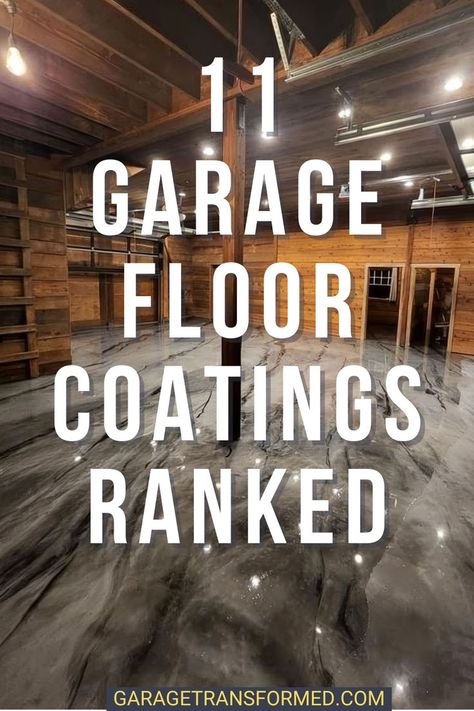 Looking for the best garage floor coating? In this post, we rank every type of garage floor coating so you can easily compare them all in one place. Find the right option for your garage at GarageTransformed.com. Garage Floor Paint Ideas, Garage Floor Ideas Cheap, Best Garage Floor Paint, Garage Epoxy Floor, Best Garage Floor Coating, Garage Floor Ideas, Garage Floor Finishes, Garage Flooring Options, Epoxy Garage Floor Coating