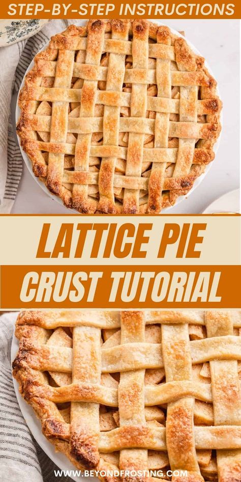 Learn how to make a lattice pie crust! Weave strips of flaky, buttery pie crust into a classic lattice crust that bakes up golden in the oven. Easy Lattice Pie Crust, Pie Crust Lattice Designs, Pie Crust Topping, Apple Pie With Lattice Crust, Apple Pie Crust Designs Easy, How To Make A Lattice Pie Crust, Top Pie Crust Designs Easy, Pie Crust Top Design Easy, Easy Pie Crust Designs