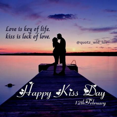 Kiss Day Quotes, More Love Quotes, International Kissing Day, Father Daughter Photos, Happy Kiss Day, Funny Emoticons, Kiss Day, Flowers Images, Beautiful Flowers Images