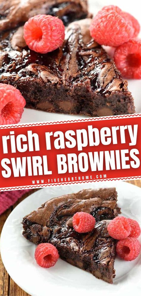 Fudgy Homemade Brownies, Tart Raspberry, Brownies From Scratch, Raspberry Brownies, Holiday Appetizers Easy, Swirl Brownies, Raspberry Preserves, Chewy Brownies, Homemade Brownies