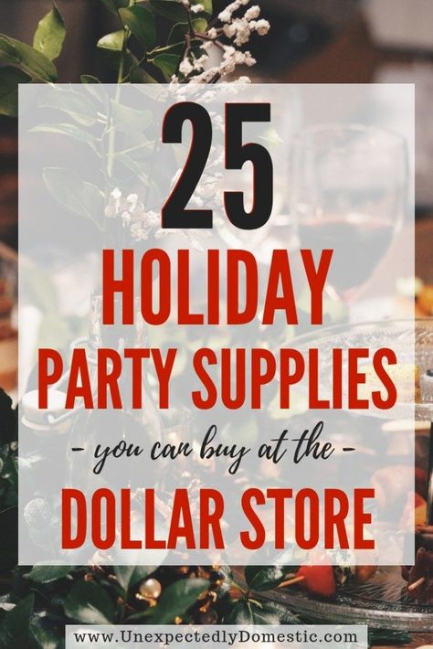 When throwing a party on a budget, look no further than this list of the best dollar store party supplies. Save money and time by shopping at Dollar Tree! #dollarstore #party #dollartree #holiday #unexpectedlydomestic Christmas Party Menu, Cheap Diy Christmas Gifts, Holiday Money, Party On A Budget, Throwing A Party, Frugal Wedding, Frugal Christmas, Christmas Party Themes, Cheap Christmas Gifts