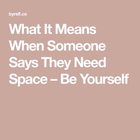 I Need Space, Make Yourself A Priority, Getting To Know Someone, Quality Sleep, The Older I Get, Still In Love, Need Someone, Back Off, When You Know