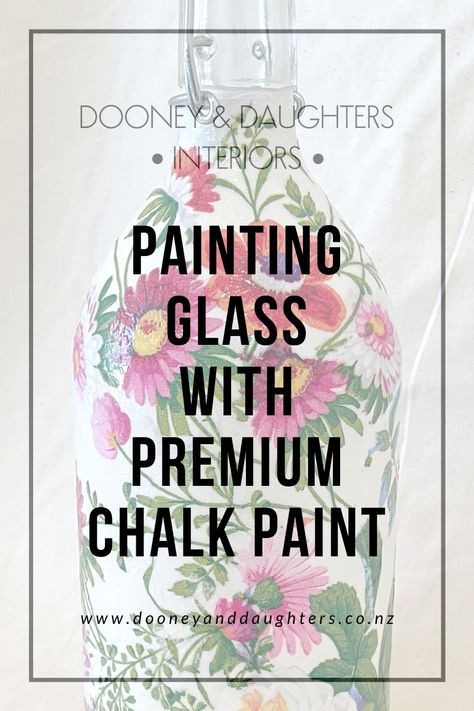 Painting Glass with Premium Chalk Paint | Dooney & Daughters How To Paint Glass With Chalk Paint, Painted Glass Bottles, Paper Mulberry, Lantern Craft, Cloud Decoration, Interior Design Books, Painting Glass, Decorative Soaps, Jar Lanterns