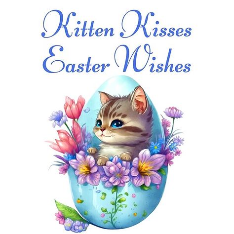 Have a happy Easter with kitten kisses. Putrrfect design to celebrate Easter for cat lovers. Easter Cats, Easter Wishes, Cat Design, Christmas Cats, Kiss, Happy Easter, Science Poster, Cat Art, Top Artists