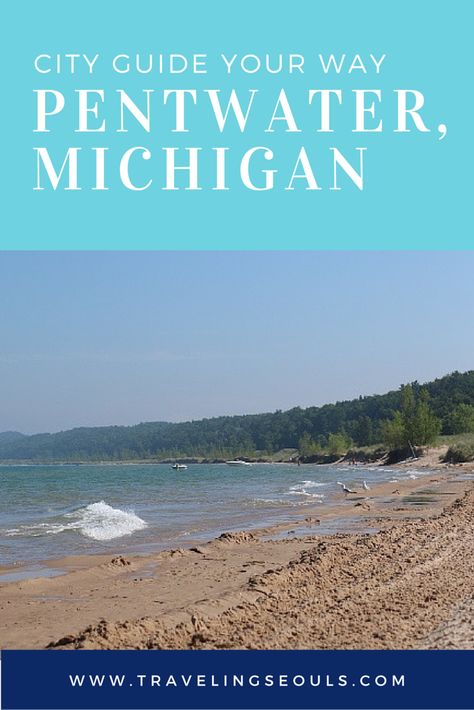 Pentwater Michigan, Michigan Travel Destinations, Michigan Camping, New England Town, England Town, Travel Thoughts, Michigan Vacations, Michigan Beaches, Bye Felicia