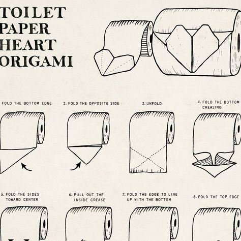 This vintage style poster has the illustration of origami instruction of toilet paper Heart origami. This art print is great for your bathroom, or as housewarming gift. SIZE: 5 x 7 inch (12.7 cm x 17.8 cm), 8 x 10 inch ( 20.32 cm x 25.4 cm), 8.5 x 11 inch (21.6 cm x 28 cm), 11 x 14 inch (28 cm x 35.6 cm), and 12 x 16 inch (30.5 cm x 40.6 cm). INK & PAPER TYPE: This high resolution art will be printed on museum quality, heavyweight EPSON ultra smooth matte paper with genuine EPSON ink, which Toilet Paper Decorations, Toilet Paper Art Bathroom, Fancy Toilet Paper Folds, Origami Paper Art Step By Step, Diy Origami Step By Step, Paper Origami Step By Step, Toilet Paper Heart, Cute Origami Step By Step, Origami Poster