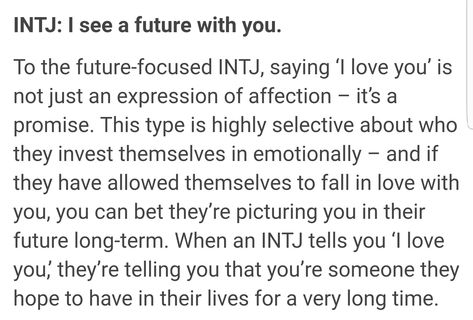 I'm not the kind of female to say I love you to just ANYBODY. The thing is, I'm highly selective. I don't even say it to my friends. Intj Loves You, Intj Loves, Esfp Istj, Enfj Intp, Intj Things, Intp Entj, Mbti Entp, Entj Mbti, Intj Infj