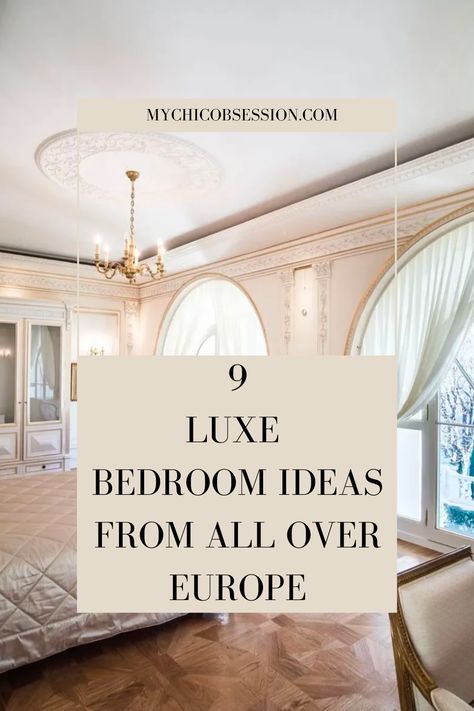 Bedroom European Style, Italian Style Bedroom Ideas, Master Bedrooms Luxe, European Bedroom Ideas, Bedroom Inspirations French, European Bedroom Decor, Luxury Bedroom Master Elegant, Quiet Luxury Bedroom, European Bedroom Design