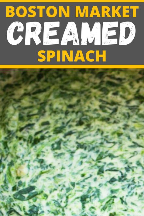 Boston Market Creamed Spinach, Best Creamed Spinach Recipe, Creamed Spinach Recipe, Boston Market, Stay At Home Chef, Spinach Recipe, Fish Recipe, Creamy Spinach, Creamed Spinach