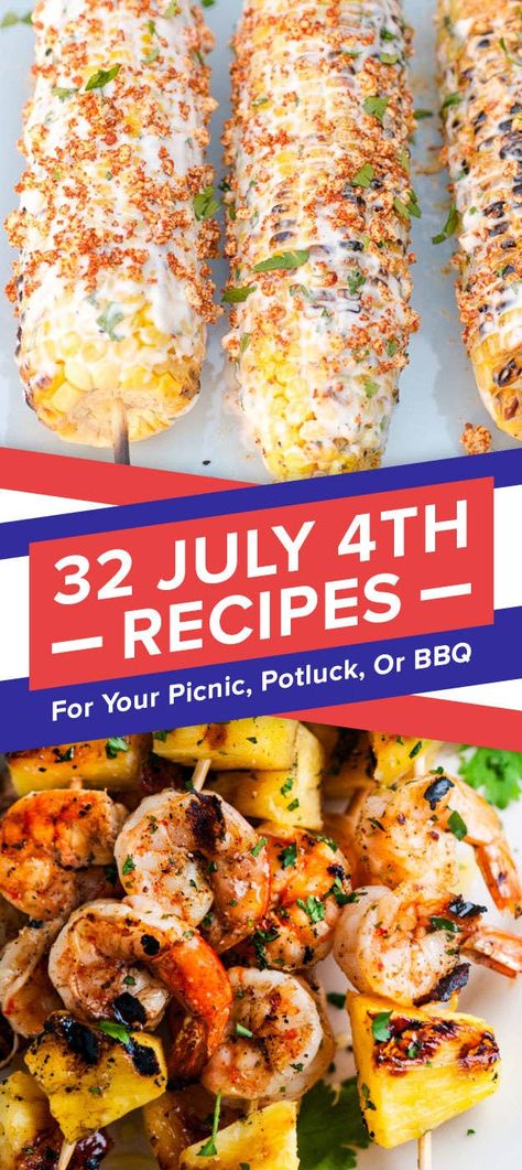 4th Of July Recipe Ideas, Bbq Picnic Food, July 4th Recipes, Family Picnic Foods, Tortilla Recipes, 4th July Food, Picnic Potluck, Summer Picnic Food, Special Meals