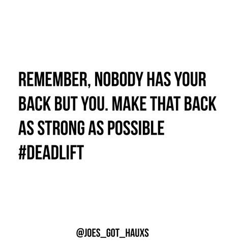 Back Gains Quotes, Powerlifting Quotes Motivation, Deadlift Quotes, Powerlifting Quotes, Gains Quote, Weight Lifting Quotes, Healthy Era, Lifting Quotes, Pick Up Line Jokes