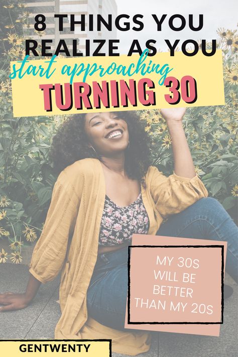 turning 30, quarter life crisis, worried about turning 30, am i wasting my 20s, about to turn 30, twenty-somethings, 30s better than 20s, 30s quotes, 20s quotes, life lessons, quarter life crisis ideas, personal growth, self development, life in your 20s, single women, being a women, female empowerment, women empowerment Turning 30 Quotes Woman, 30s Quotes, 20s Quotes, Turning 30 Quotes, Life In Your 20s, Being A Women, Quotes Life Lessons, In My 20s, Quarter Life Crisis