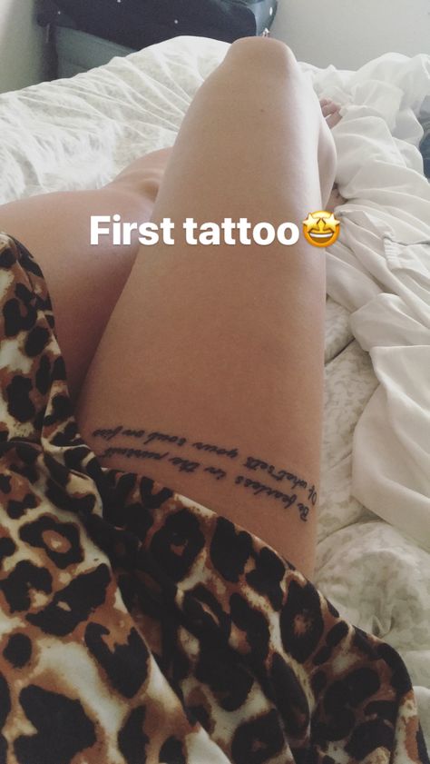 Meaningful Thigh Tattoos For Women Quotes, Thigh Phrase Tattoo, Script Thigh Tattoo Women, Thigh Lyric Tattoo, Writing Leg Tattoo, Thigh Tattoo Writing, Thigh Writing Tattoo Women, Thigh Writing Tattoo, Thigh Quote Tattoo Women