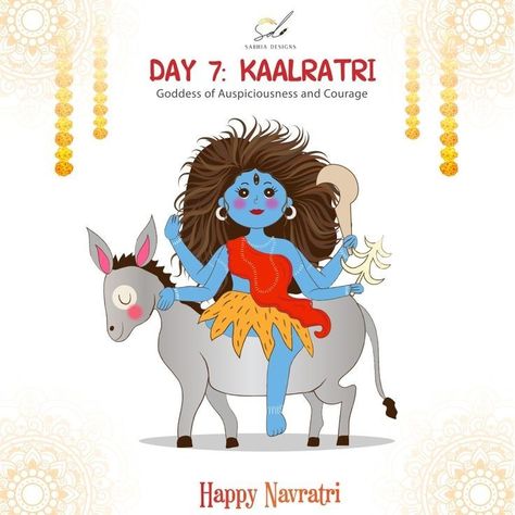 Happy Navratri Day 1 To 9, Navratri Day 7 Kaalratri, Navratri Day 1 To 9 Goddess, Day 7 Navratri Goddess, Day 7 Navratri, Navratri Day 1 To 9, Navratri 9 Devi, Navaratri Poster, Navratri Devi