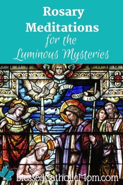 Rosary meditations for the Luminous Mysteries to help you focus as you pray the Rosary: reflections for yourself, spouse, children, priest, the Church, the world. #LuminousMysteries #Rosary #CatholicPrayers #RosaryMeditations #RosaryReflections Luminous Mysteries, Rosary Meditations, Transfiguration Of Jesus, Rosary Mysteries, Rosary Prayers Catholic, Catholic Marriage, Praying For Your Children, Assumption Of Mary, Catholic Doctrine