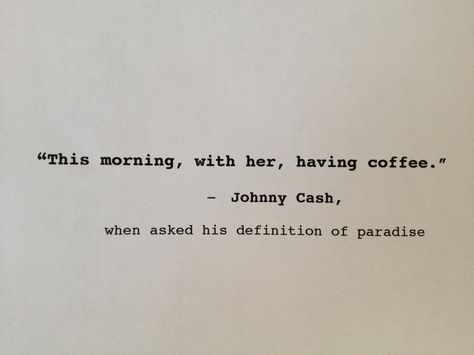 Collateral Beauty, Piece Of Paper, Life Quotes Love, Johnny Cash, Coffee Quotes, Poetry Quotes, Typewriter, Pretty Words, The Words