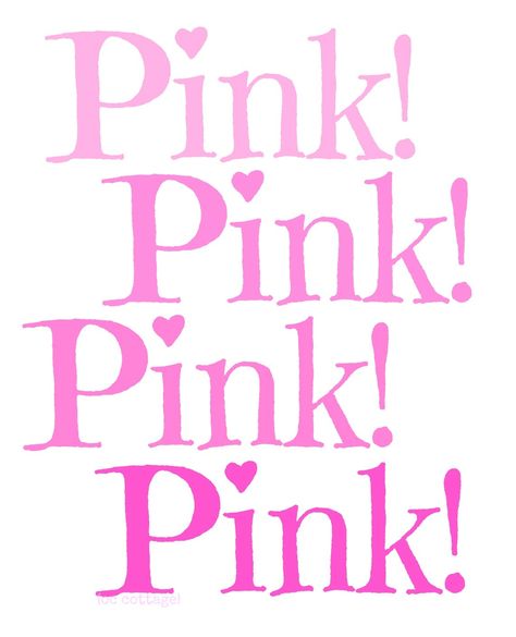 ! Pink Inspiration, I Believe In Pink, Pink Life, Pink Quotes, Pink Power, Pink Posters, Pink Girly Things, Tickled Pink, Everything Pink