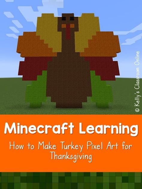 Children can build this Thanksgiving turkey pixel art in Minecraft by following a pattern on a graph. Minecraft math, STEM, technology activity. #kellysclassroomonline Minecraft Thanksgiving Builds, Minecraft Thanksgiving, Minecraft Grid, Minecraft Education, Turkey Project, Thanksgiving School, Turkey Disguise, Hanukkah Crafts, Thanksgiving Banner