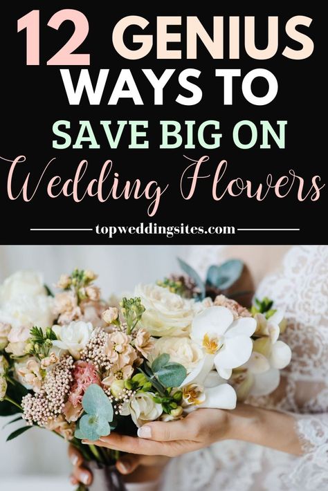 If you're new to wedding planning, you are probably not aware of how much wedding flowers actually cost! Here are 12 genius ways modern brides should be aware of to save money on wedding florals--anything from bridal bouquets to your floral centerpiece. #savemoneyonweddings  #weddingsonabudget #bridalplanningtips #weddingplanningtipsandtricks Average Cost Of Wedding, Save Money On Wedding, Cost Of Wedding, Wedding Flowers Cost, Affordable Wedding Flowers, Wedding Sites, Expensive Flowers, Urban Wedding Venue, Cheap Wedding Flowers