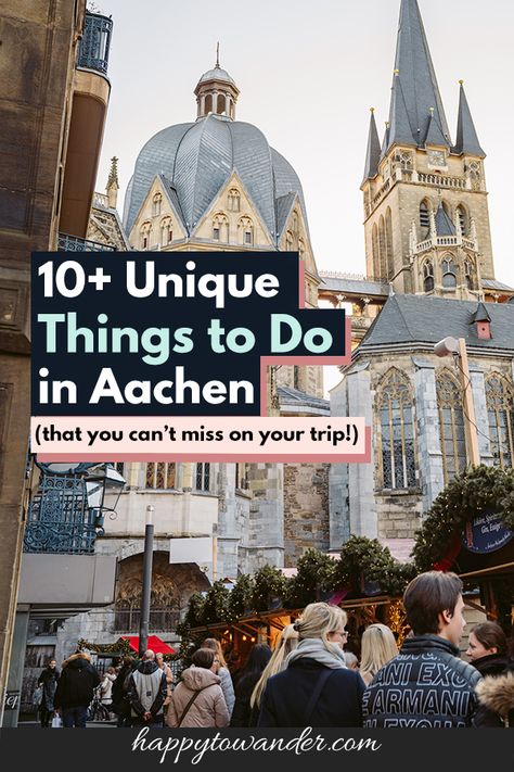 13 Unique and Fun Things to do in Aachen, Germany Aachen Cathedral, Aachen Germany, German City, German Travel, Expat Life, Beautiful Buildings, Germany Travel, Travel Advice, Fun Things