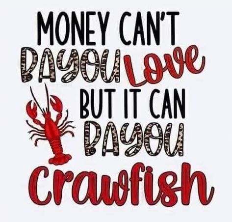 Crawfish Season, Muddy Girl, Louisiana Art, Crawfish Boil, Colored Fabric, Facebook Business, Business Pages, Mom Quotes, Southern Style