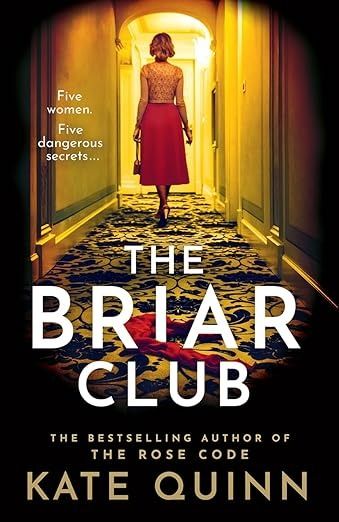 The Briar Club The Briar Club, The Briar Club Kate Quinn, The Rose Code, Briar U Series Aesthetic, The Dare Briar U, The Critter Club Books, Critter Club Books, Anna Evans, Kate Quinn