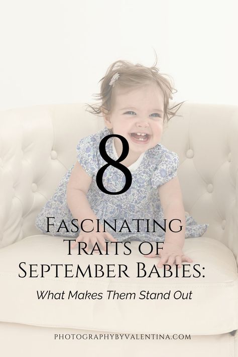 Discover fascinating facts about September babies! From strong work ethic to natural leadership skills, learn what makes them special. Strong Work Ethic, September Baby, Newborn Family Photos, Adorable Newborn, Fascinating Facts, Work Ethic, Newborn Baby Photography, London Photography, Leadership Skills