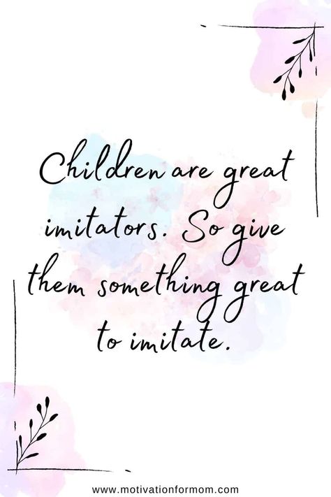 Positive Quotes For Parents, Gentle Parenting Quotes Funny, Mindful Parenting Quotes, Parent Encouragement Quotes, Motivational Quotes For Parents, Be A Good Parent Quotes, Children Day Quotes Inspiration, Child Care Quotes, Children Quotes Inspirational