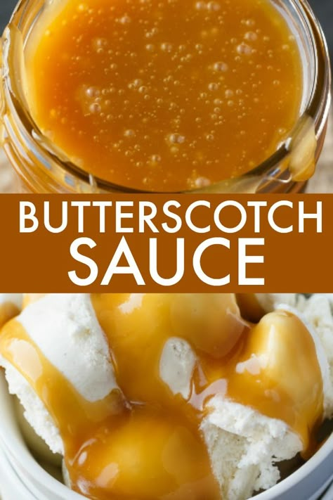 Butterscotch Sauce Recipes, Ice Cream Cheesecake, Mousse Dolce, Ice Cream Sauce, Butterscotch Sauce, Cream Cheesecake, Dessert Toppings, Fudge Sauce, Caramel Recipes